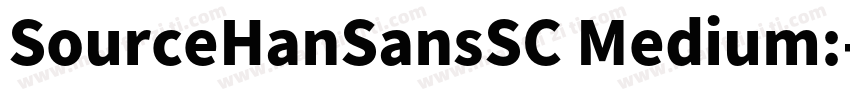 SourceHanSansSC Medium:字体转换
